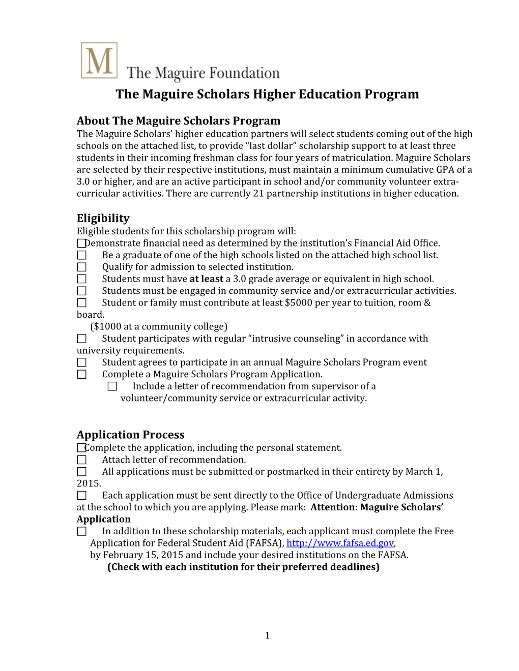 The Maguire Scholars Higher Education Program