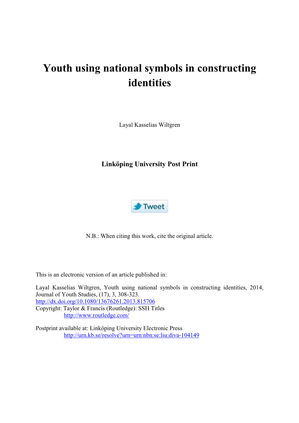 Youth Using National Symbols in Constructing Identities