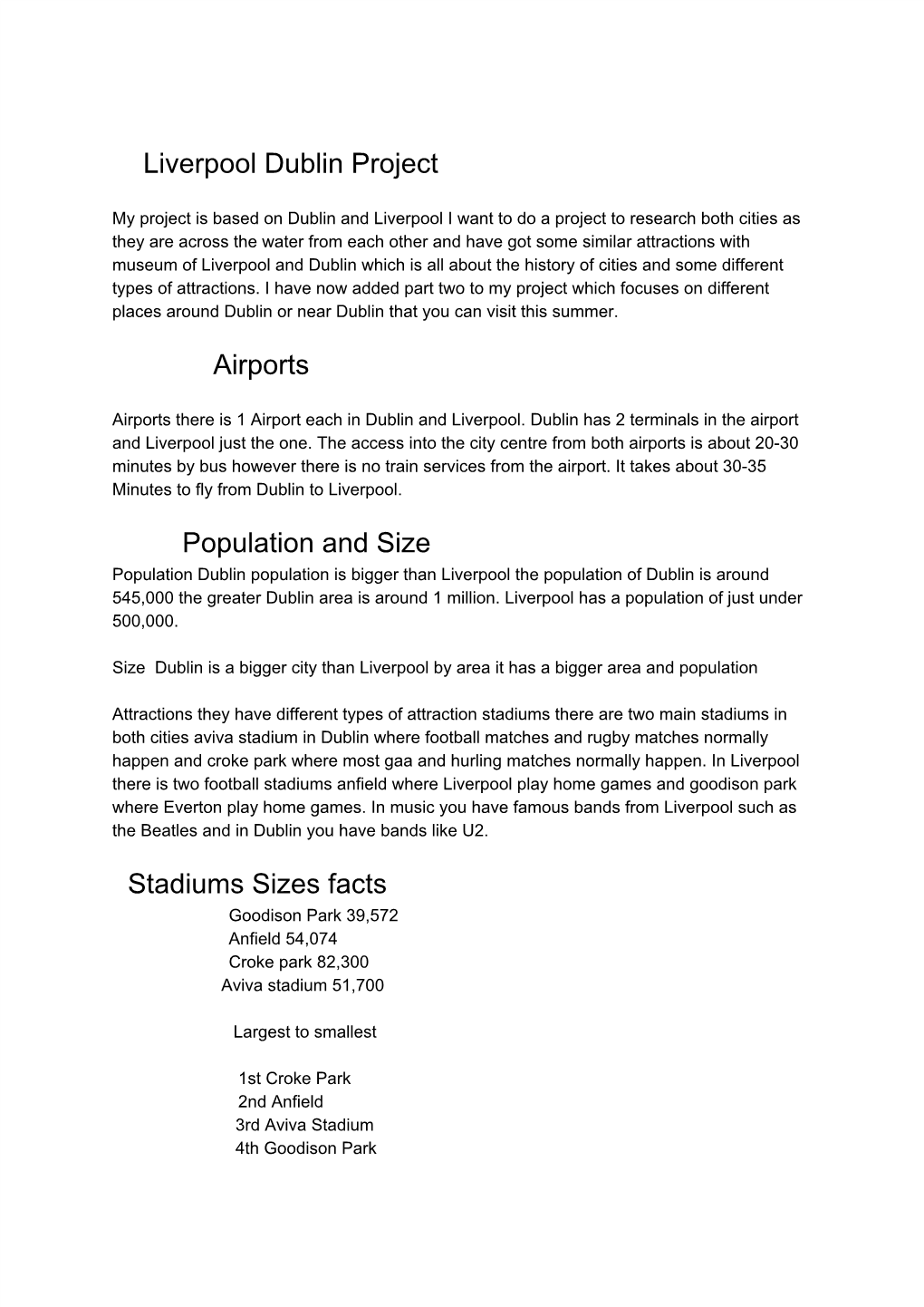 Liverpool Dublin Project Airports ​Population and Size Stadiums