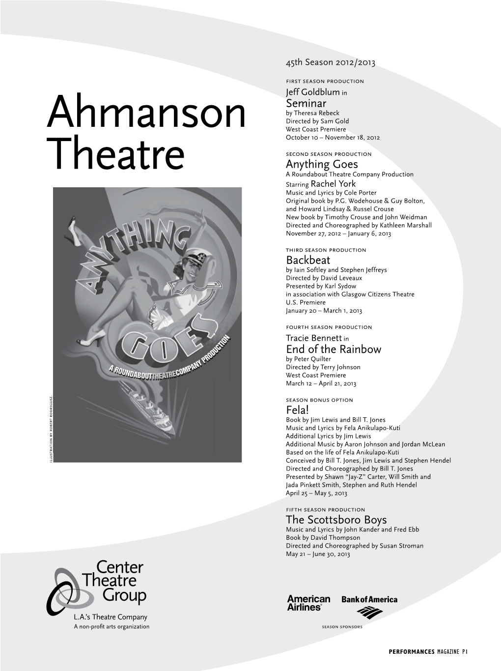 Anything Goes Theatre a Roundabout Theatre Company Production Starring Rachel York Music and Lyrics by Cole Porter Original Book by P.G