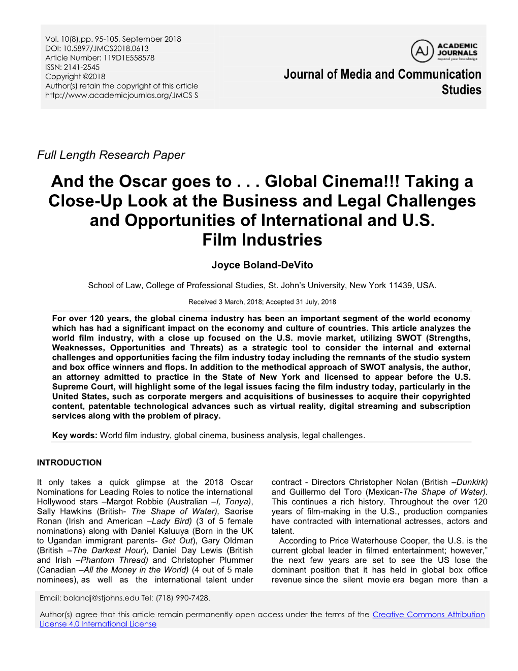 And the Oscar Goes to . . . Global Cinema!!! Taking a Close-Up Look at the Business and Legal Challenges and Opportunities of International and U.S