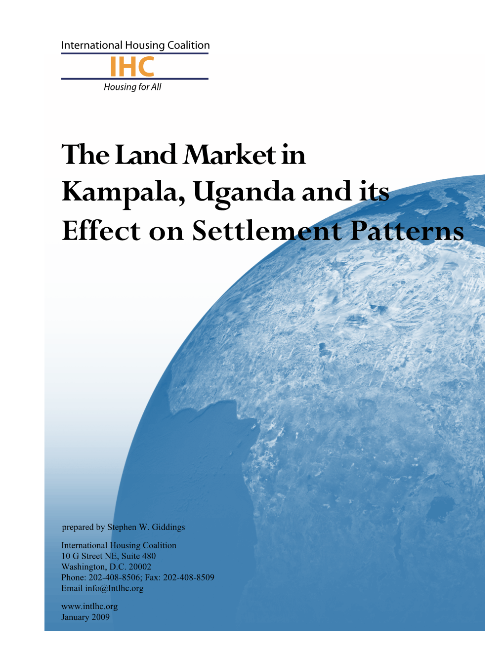 The Land Market in Kampala, Uganda and Its Effect on Settlement Patterns