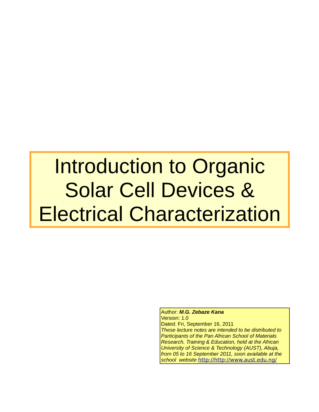 Introduction to Organic Solar Cell Devices & Electrical Characterization