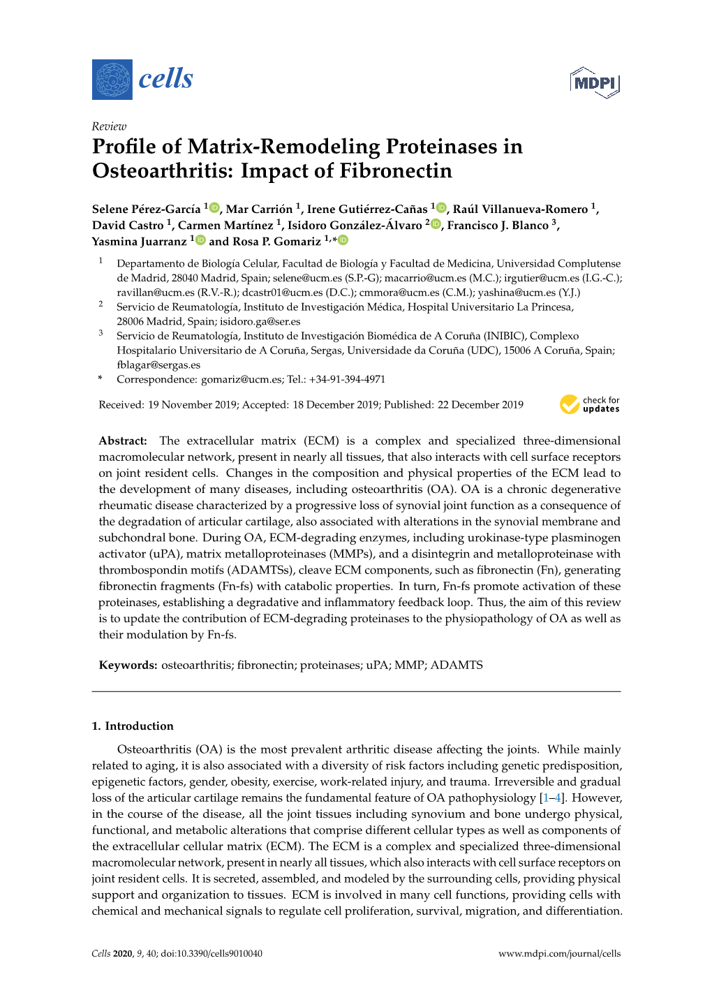 Profile of Matrix-Remodeling Proteinases in Osteoarthritis: Impact