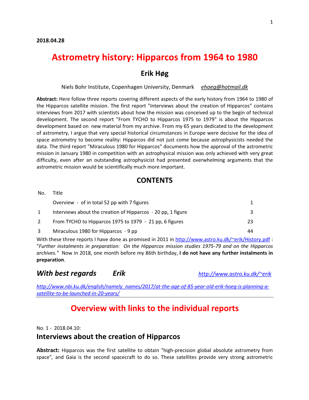 Astrometry History: Hipparcos from 1964 to 1980 Erik Høg