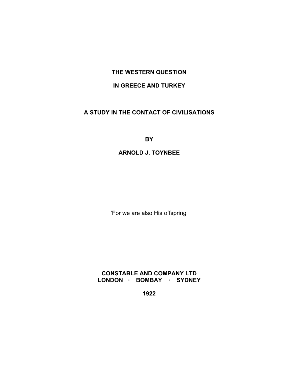 The Western Question in Greece and Turkey