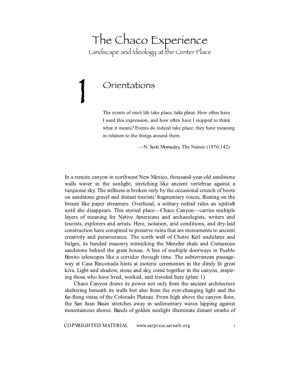 The Chaco Experience Landscape and Ideology at the Center Place