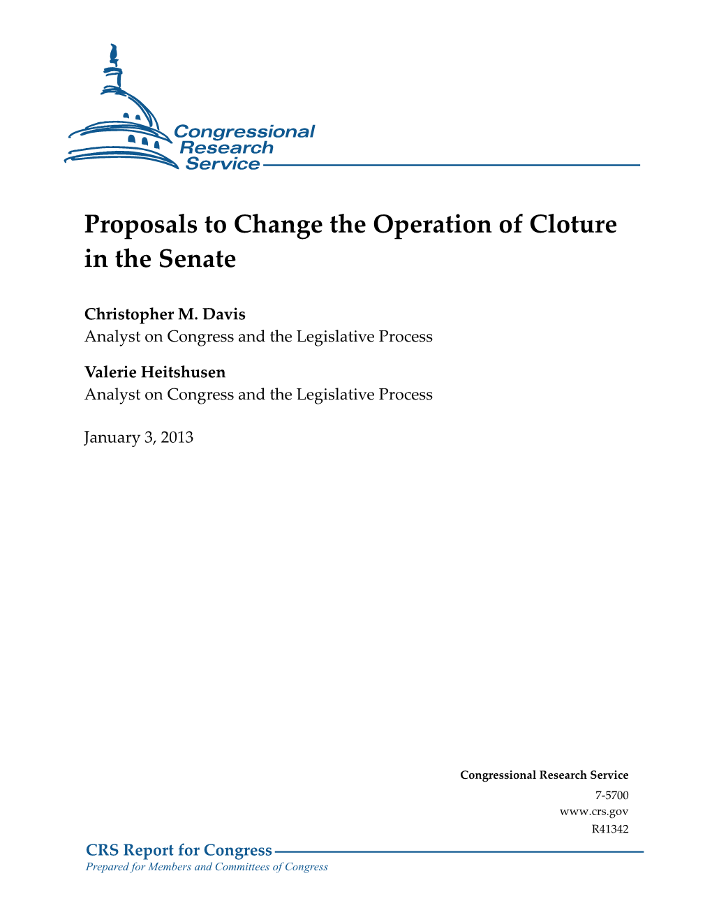Proposals to Change the Operation of Cloture in the Senate