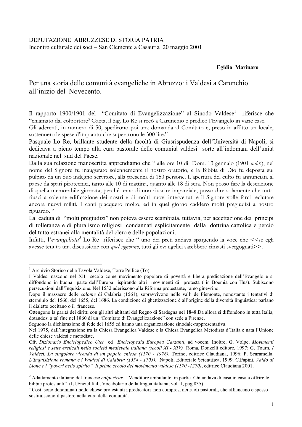 Per Una Storia Delle Comunità Evangeliche in Abruzzo: I Valdesi a Carunchio All’Inizio Del Novecento