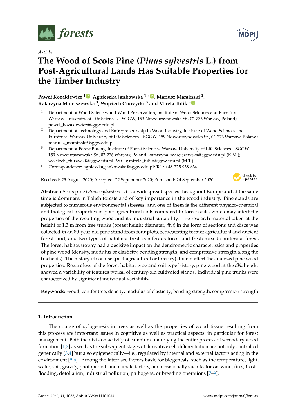 The Wood of Scots Pine (Pinus Sylvestris L.) from Post-Agricultural Lands Has Suitable Properties for the Timber Industry