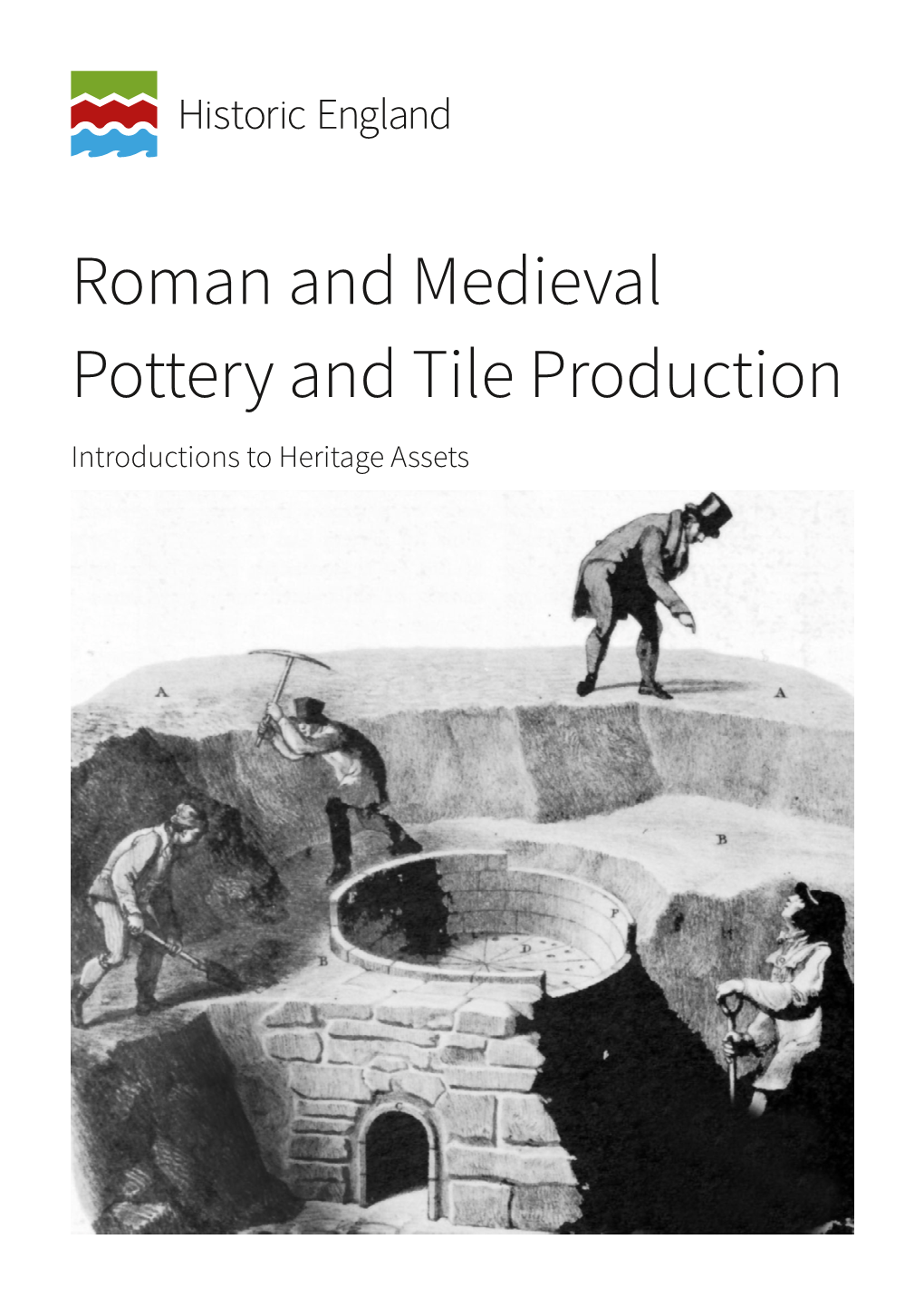 Historic England – Roman and Medieval Pottery and Tile Production