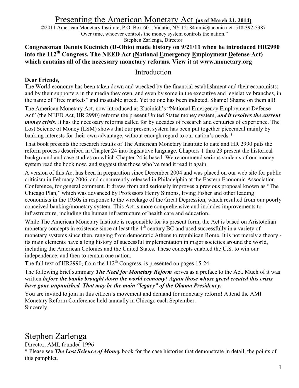 American Monetary Act (As of March 21, 2014) ©2011 American Monetary Institute, P.O