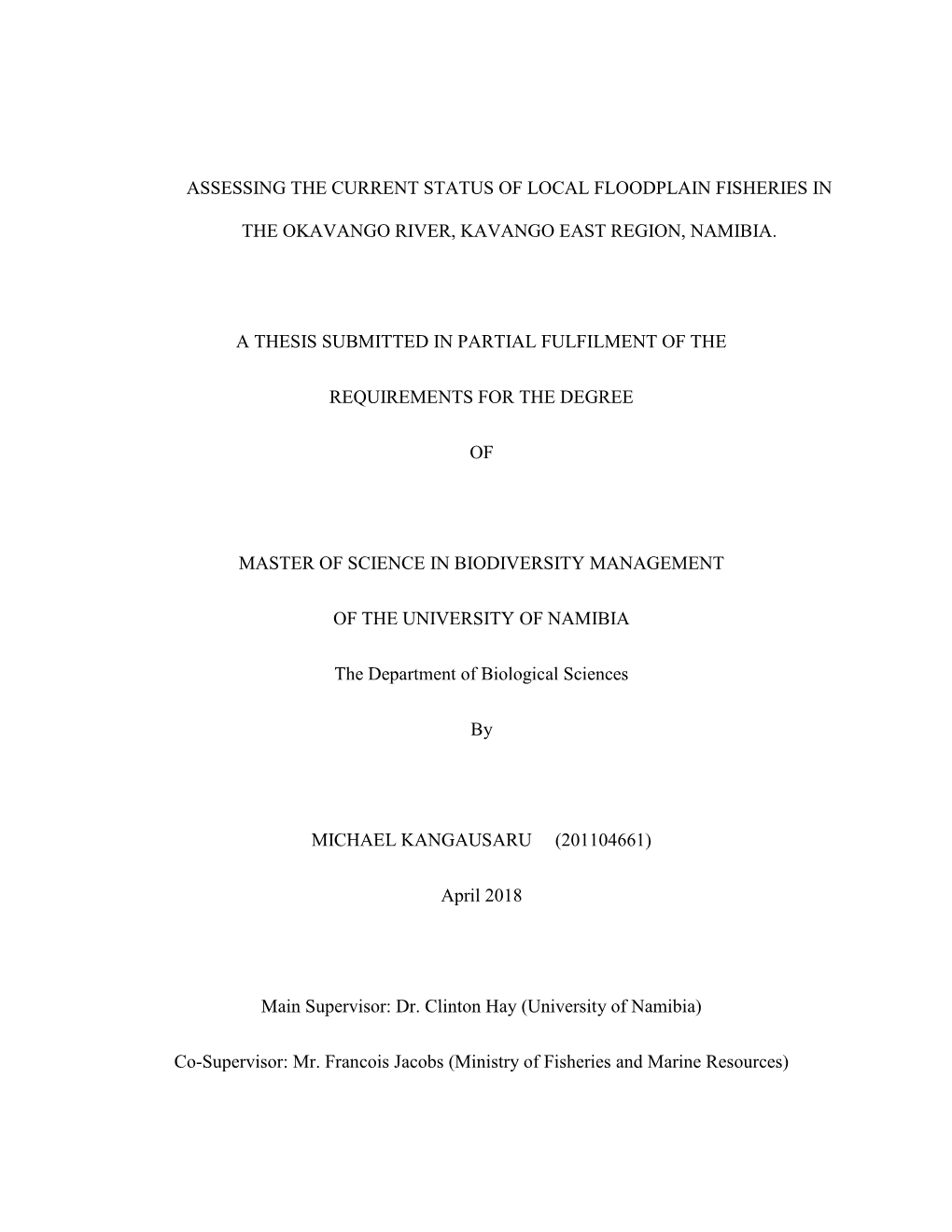 Assessing the Current Status of Local Floodplain Fisheries In