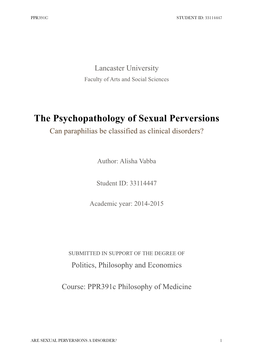 The Psychopathology of Sexual Perversions