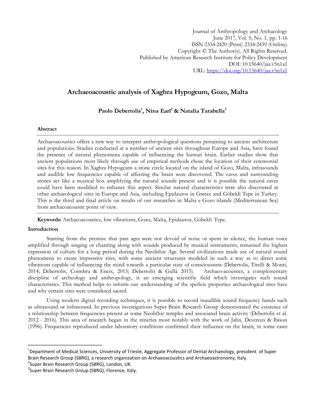 Archaeoacoustic Analysis of Xaghra Hypogeum, Gozo, Malta