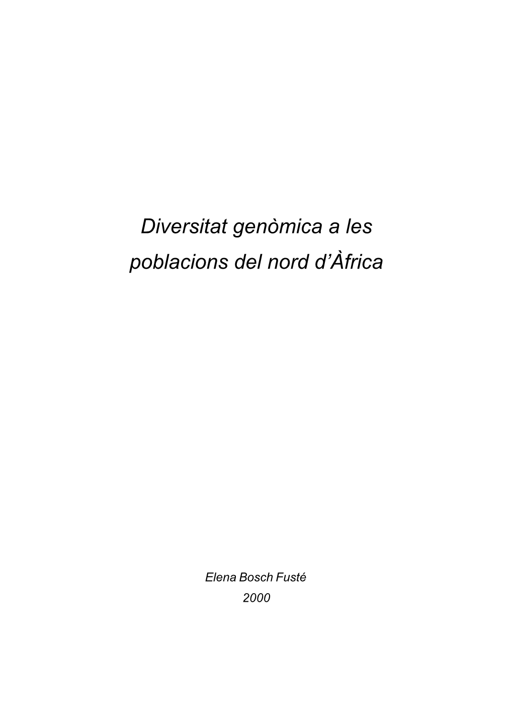 Diversitat Genòmica a Les Poblacions Del Nord D'àfrica