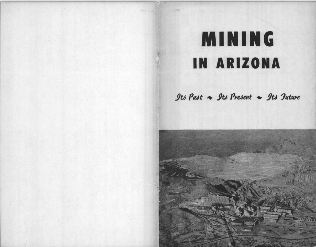 · Mining in Arizona Department of Mineral Resources State of Arizona Phoenix, Arizona