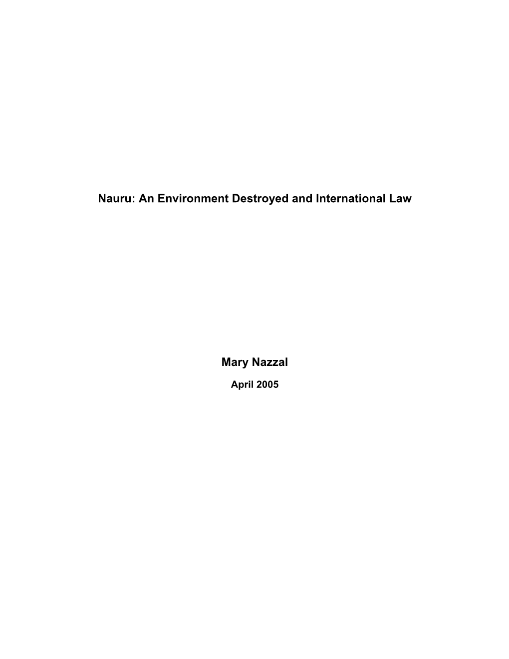 Nauru: an Environment Destroyed and International Law