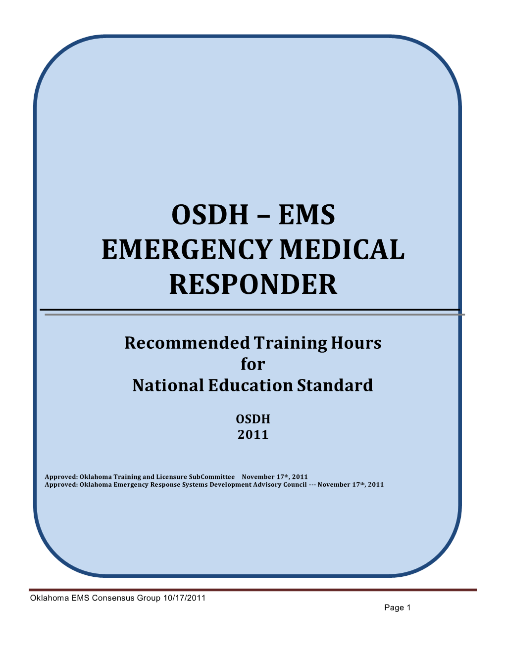 Osdh – Ems Emergency Medical Responder