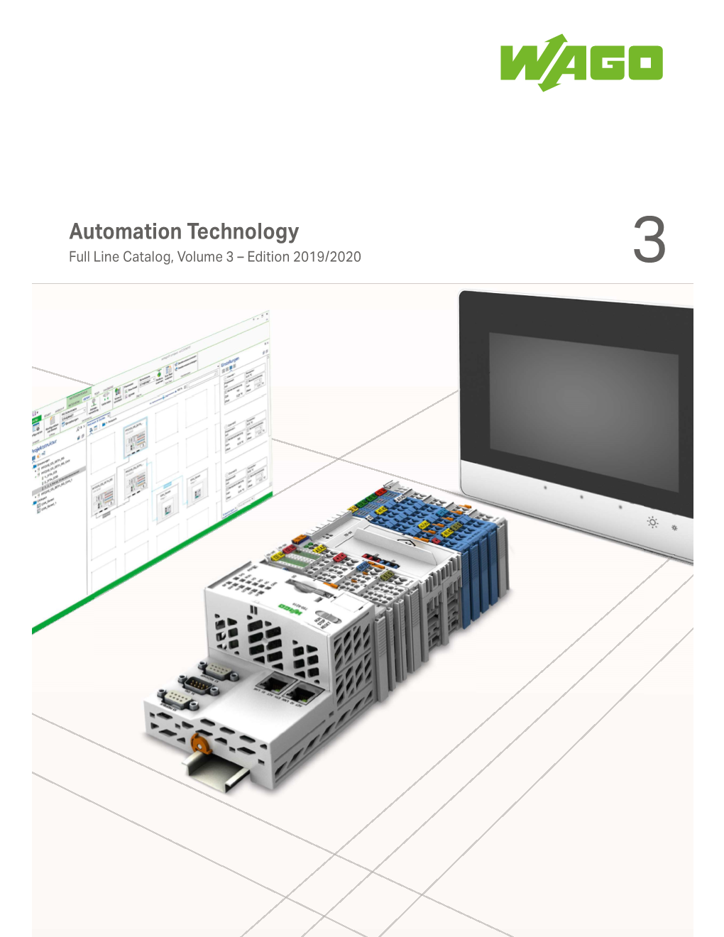 Automation Technology Full Line Catalog, Volume 3 – Edition 2019/2020 3 Operation and Monitoring