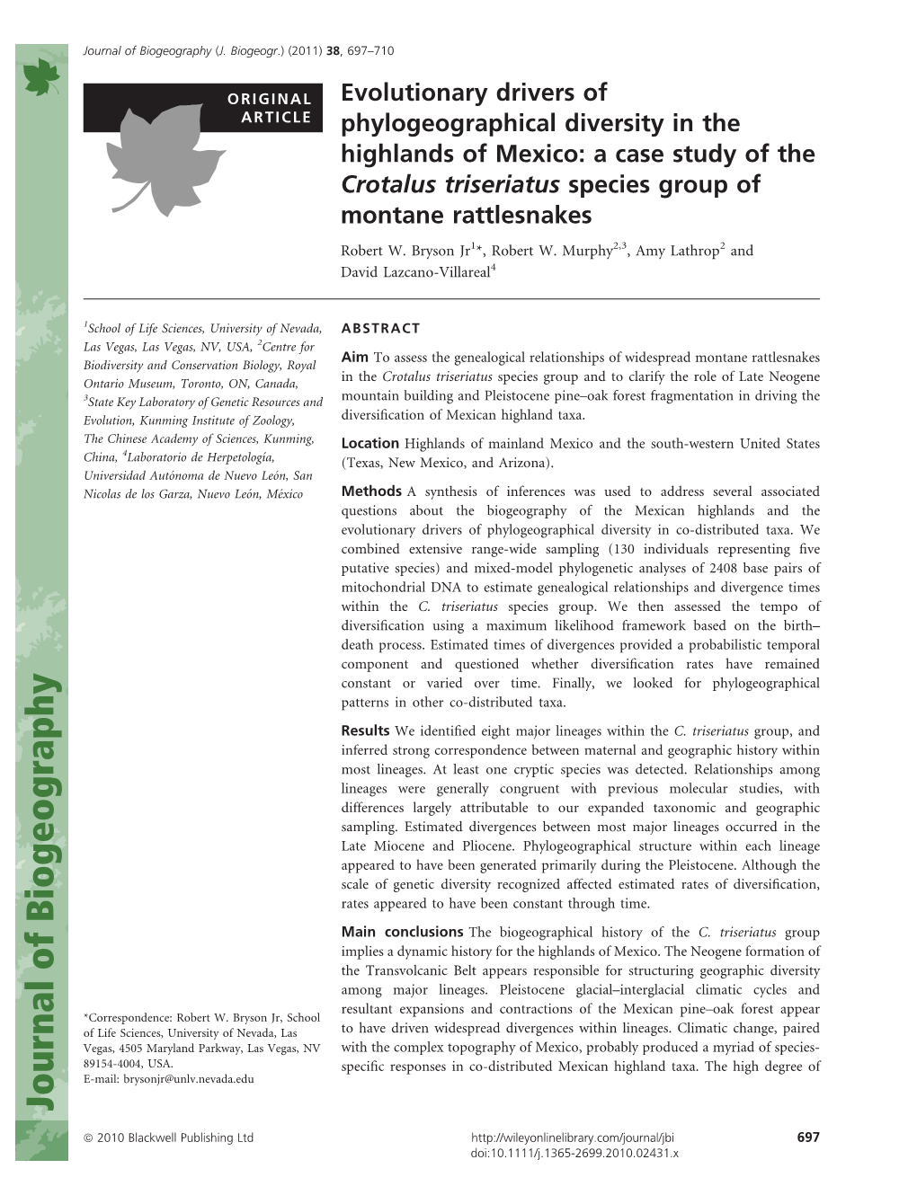 A Case Study of the Crotalus Triseriatus Species Group of Montane Rattlesnakes Robert W