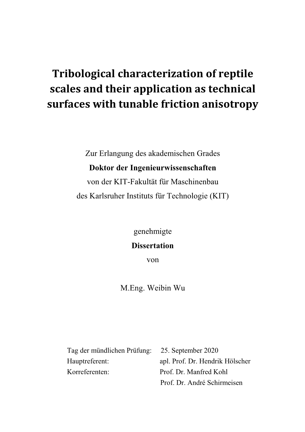 Tribological Characterization of Reptile Scales and Their Application As Technical Surfaces with Tunable Friction Anisotropy