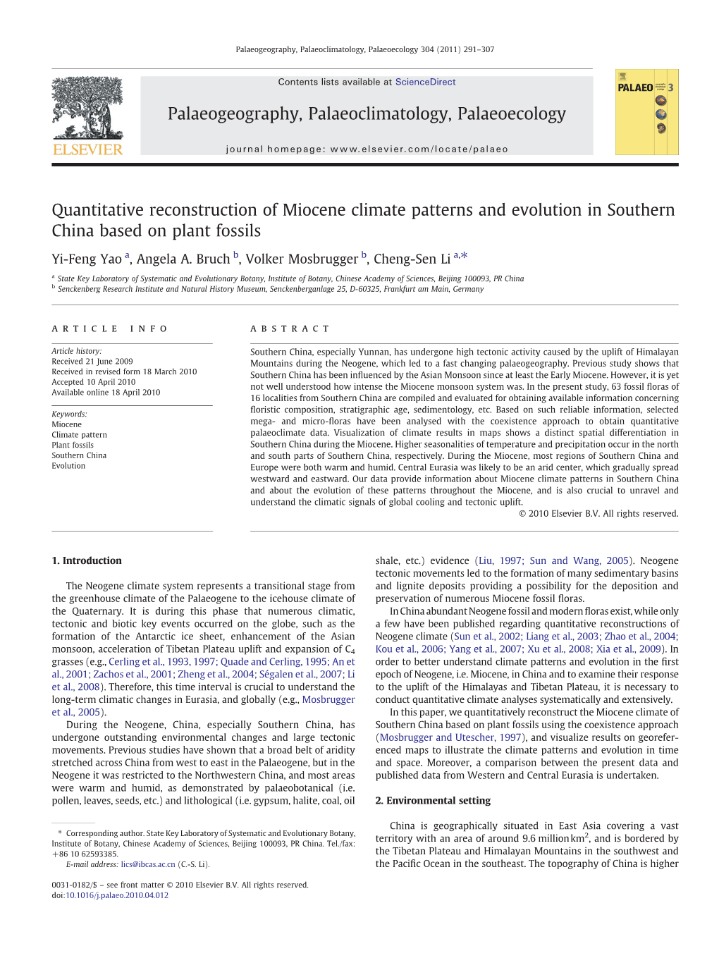 Quantitative Reconstruction of Miocene Climate Patterns and Evolution in Southern China Based on Plant Fossils