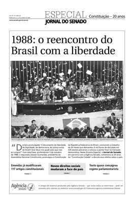 1988: O Reencontro Do Brasil Com a Liberdade R Arquivo/Ab