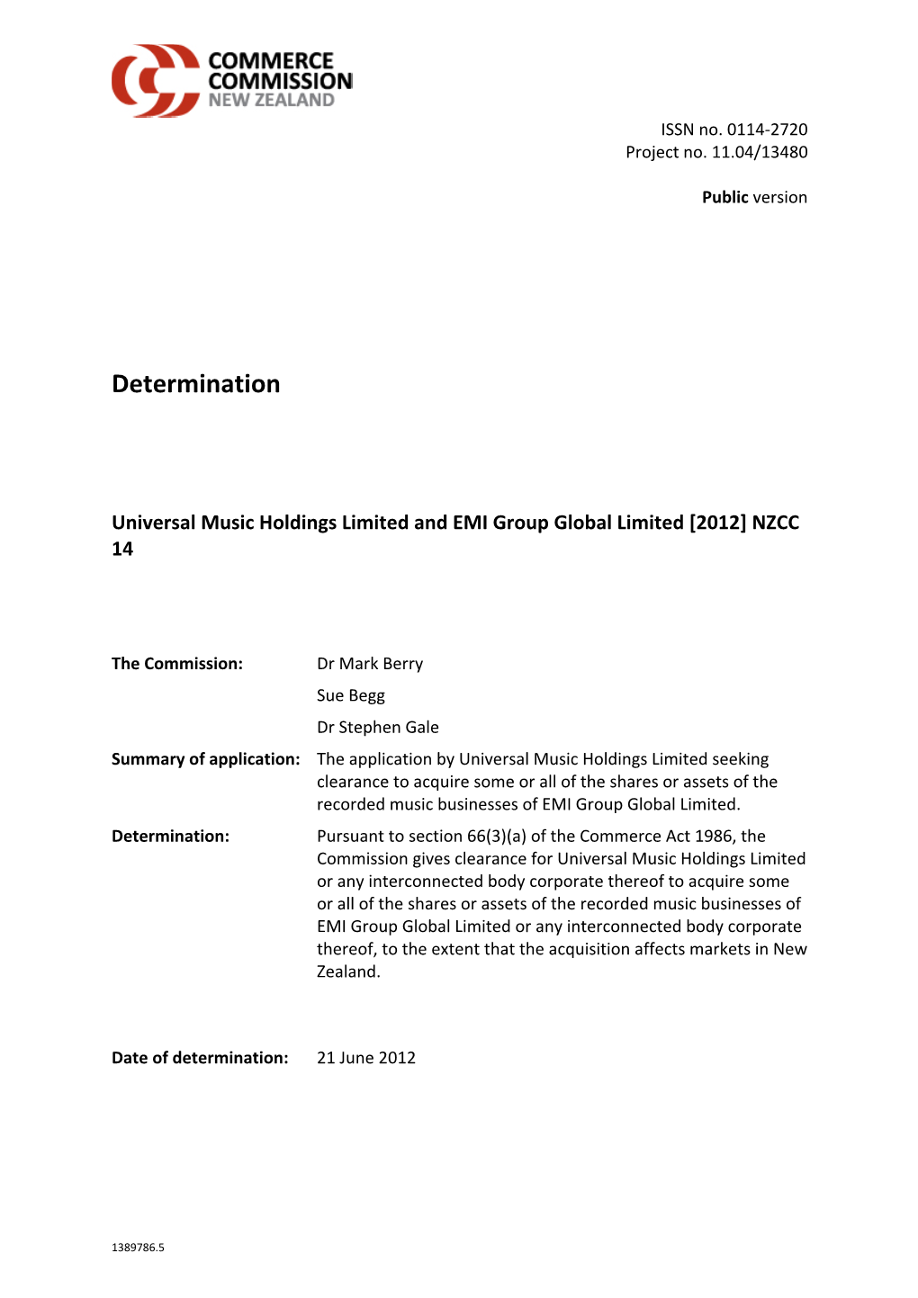 NZCC 14 Universal Holdings and EMI Global