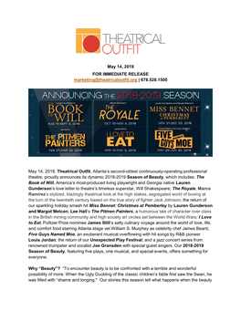 May 14, 2018 for IMMEDIATE RELEASE Marketing@Theatricaloutfit.Org | 678.528.1500
