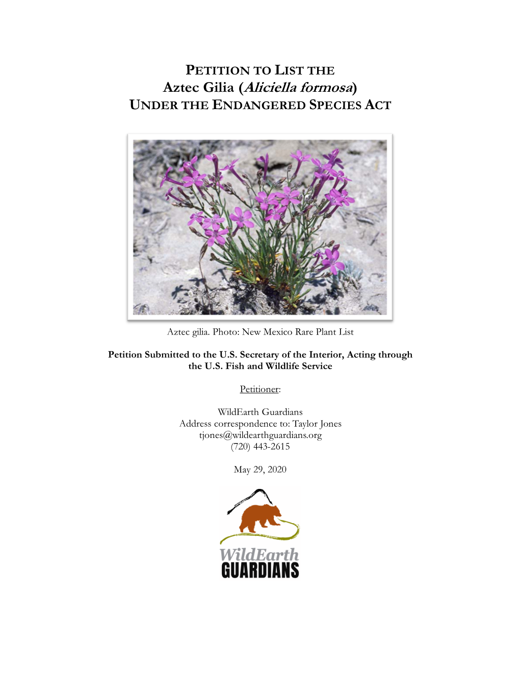 Aztec Gilia (Aliciella Formosa) UNDER the ENDANGERED SPECIES ACT