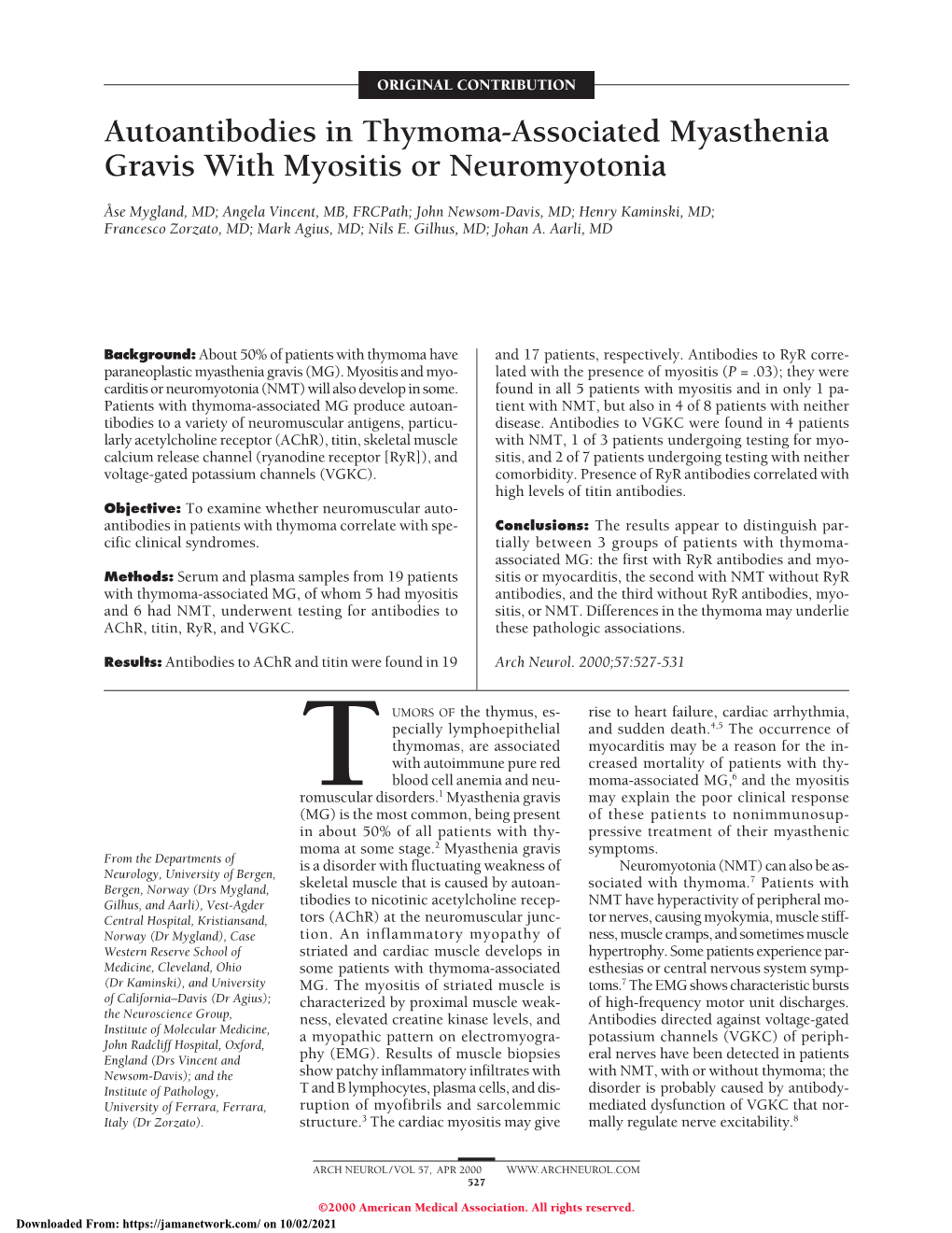 Autoantibodies in Thymoma-Associated Myasthenia Gravis with Myositis Or Neuromyotonia