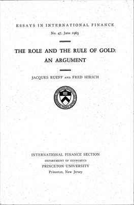 The Role and the Rule Iof Gold: an Argument