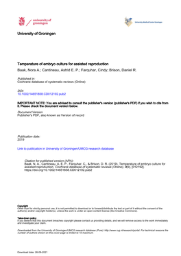 Temperature of Embryo Culture for Assisted Reproduction Baak, Nora A.; Cantineau, Astrid E