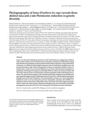 (Panthera Leo Ssp.) Reveals Three Distinct Taxa and a Late Pleistocene Reduction in Genetic Diversity