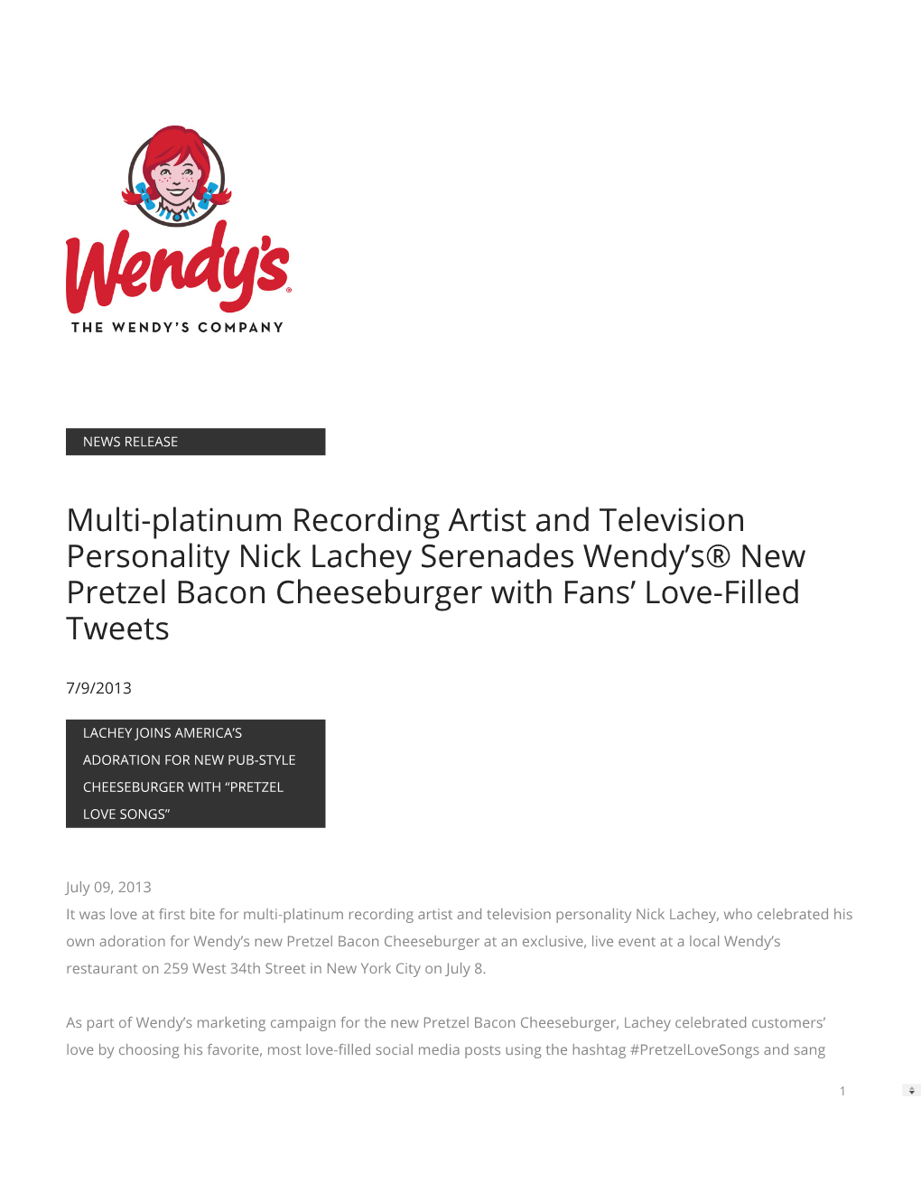 Multi-Platinum Recording Artist and Television Personality Nick Lachey Serenades Wendy’S® New Pretzel Bacon Cheeseburger with Fans’ Love-Filled Tweets