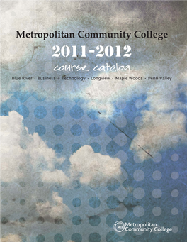 Metropolitan Community College Course Catalog