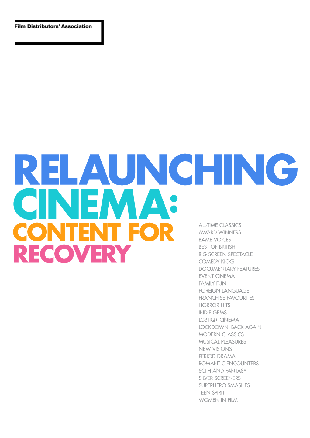 Relaunching Cinema: Content for Recovery 1 Film Collections