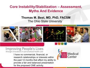 Core Instability/Stabilization – Assessment, Myths and Evidence