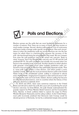 7 Polls and Elections Election Surveys Are the Polls That Are Most Familiar to Americans for a Number of Reasons