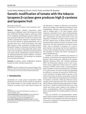 Genetic Modification of Tomato with the Tobacco Lycopene Β-Cyclase Gene Produces High Β-Carotene and Lycopene Fruit