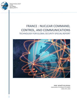 France : Nuclear Command, Control, and Communications Technology for Global Security Special Report