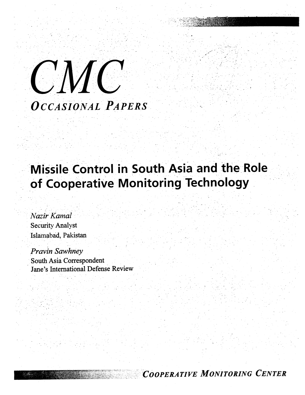 Missile Control in South Asia and the Role of Cooperative Monitoring Technology