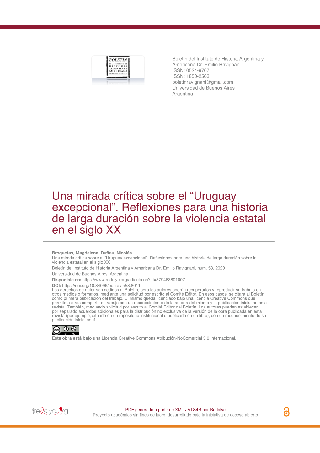 “Uruguay Excepcional”. Reflexiones Para Una Historia De Larga Duración Sobre La Violencia Estatal En El Siglo XX
