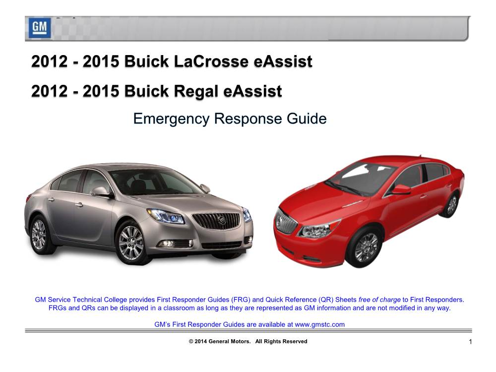 2015 Buick Lacrosse Eassist 2012 - 2015 Buick Regal Eassist