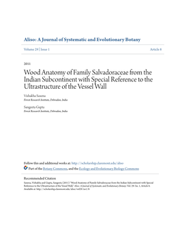 Wood Anatomy of Family Salvadoraceae from the Indian Subcontinent with Special Reference to the Ultrastructure of the Vessel