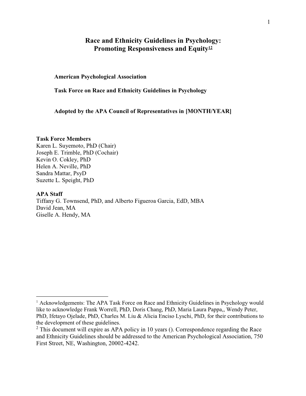 Race and Ethnicity Guidelines in Psychology: Promoting Responsiveness and Equity12