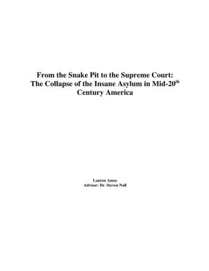From the Snake Pit to the Supreme Court: the Collapse of the Insane Asylum in Mid-20Th Century America
