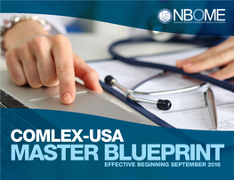 COMLEX-USA MASTER BLUEPRINT EFFECTIVE BEGINNING SEPTEMBER 20 18 Contents