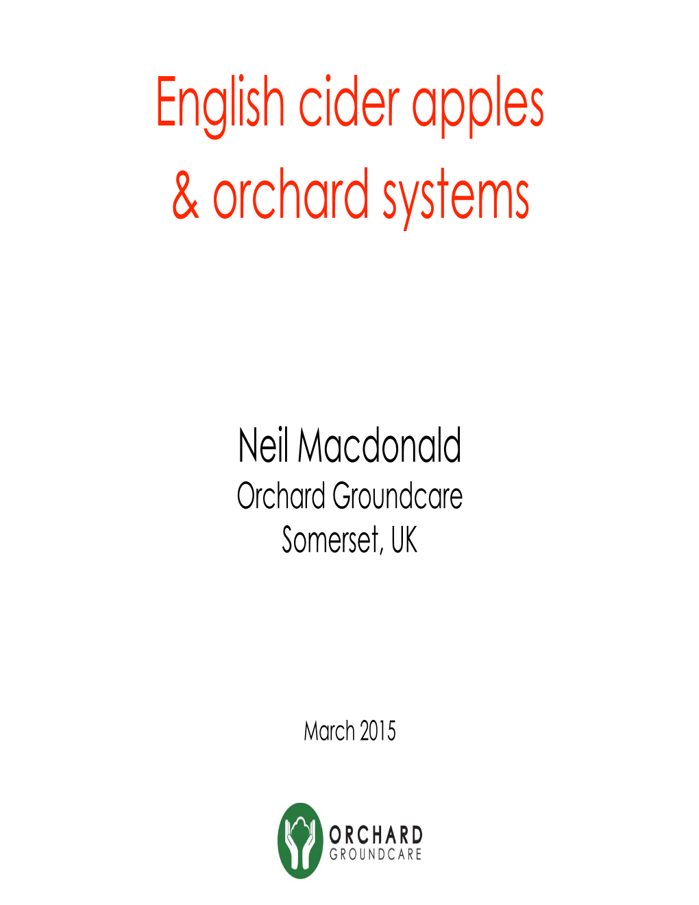 English Cider Apples & Orchard Systems